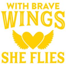 with brave wings she flies
