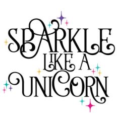 sparkle like a unicorn quote
