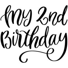 my 2nd birthday
