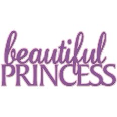 'beautiful princess' word art