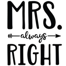mrs always right arrow quote