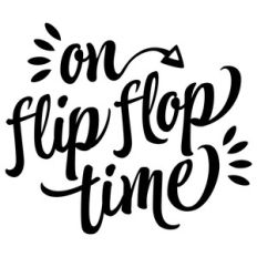 on flip flop time phrase