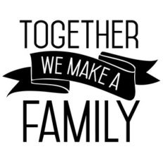 together we make a family quote