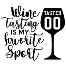 wine tasting favorite sport