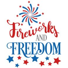 fireworks and freedom