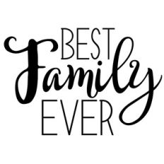 best family ever