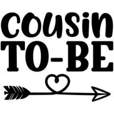 cousin to-be