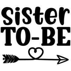 sister to-be