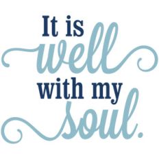 it is well with my soul