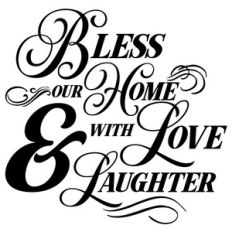 bless our home quote