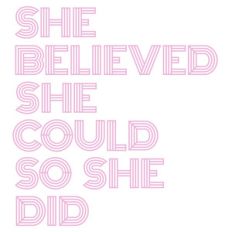 she believed