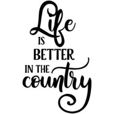 life is better in the country