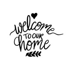 welcome to our home