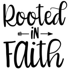 rooted in faith arrow quote