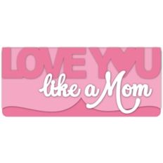 love you-like a mom card kit