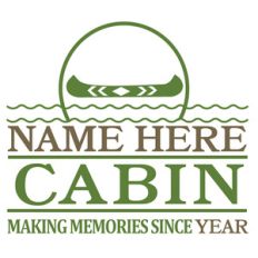 custom cabin sign