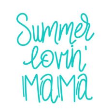 summer lovin' mama