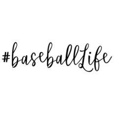 #baseballlife