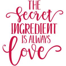 the secret ingredient is always love