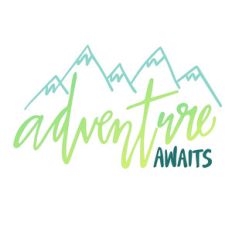 adventure awaits