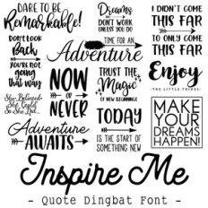 inspire me quote dingbat font
