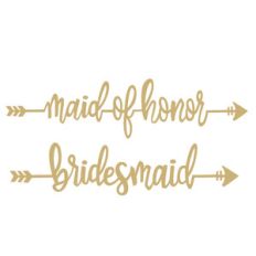 bridesmaid maid of honor wedding phrase