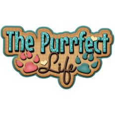the purrfect life cat title