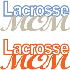lacrosse mom phrase