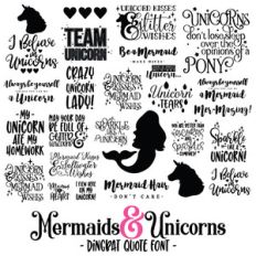 mermaids and unicorns quote dingbat font