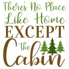 no place like cabin