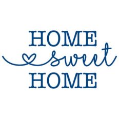 home sweet home