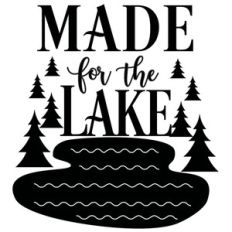made for the lake