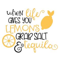 lemons and tequila