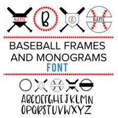 baseball frames and monograms font