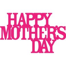 'happy mother's day