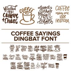coffee sayings dingbat font