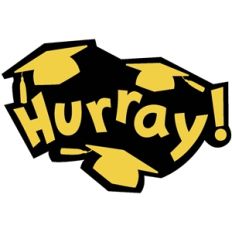 hurray graduation phrase
