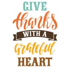 give thanks grateful heart