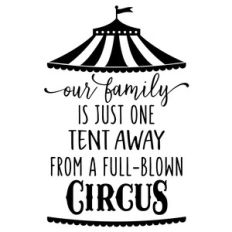our family circus phrase