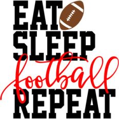 eat sleep football repeat