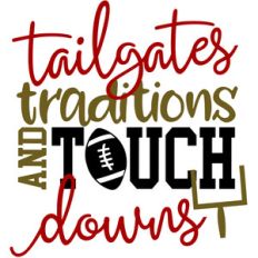 tailgates, traditions and touchdowns