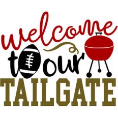welcome to our tailgate