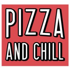 pizza and chill