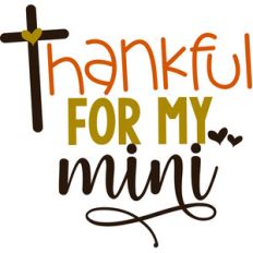 thankful for my mini