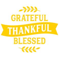 grateful thankful blessed