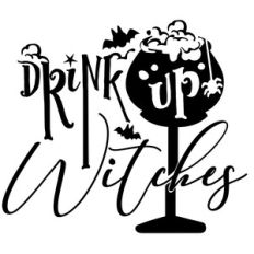 Halloween - Drink Up Witches 