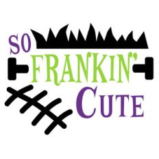 so frankin' cute