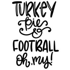 turkey, pie and football oh my