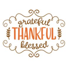 grateful thankful blessed