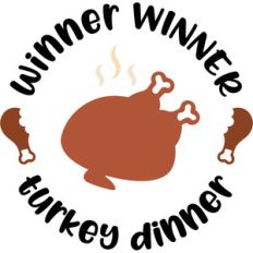 winner winner turkey dinner